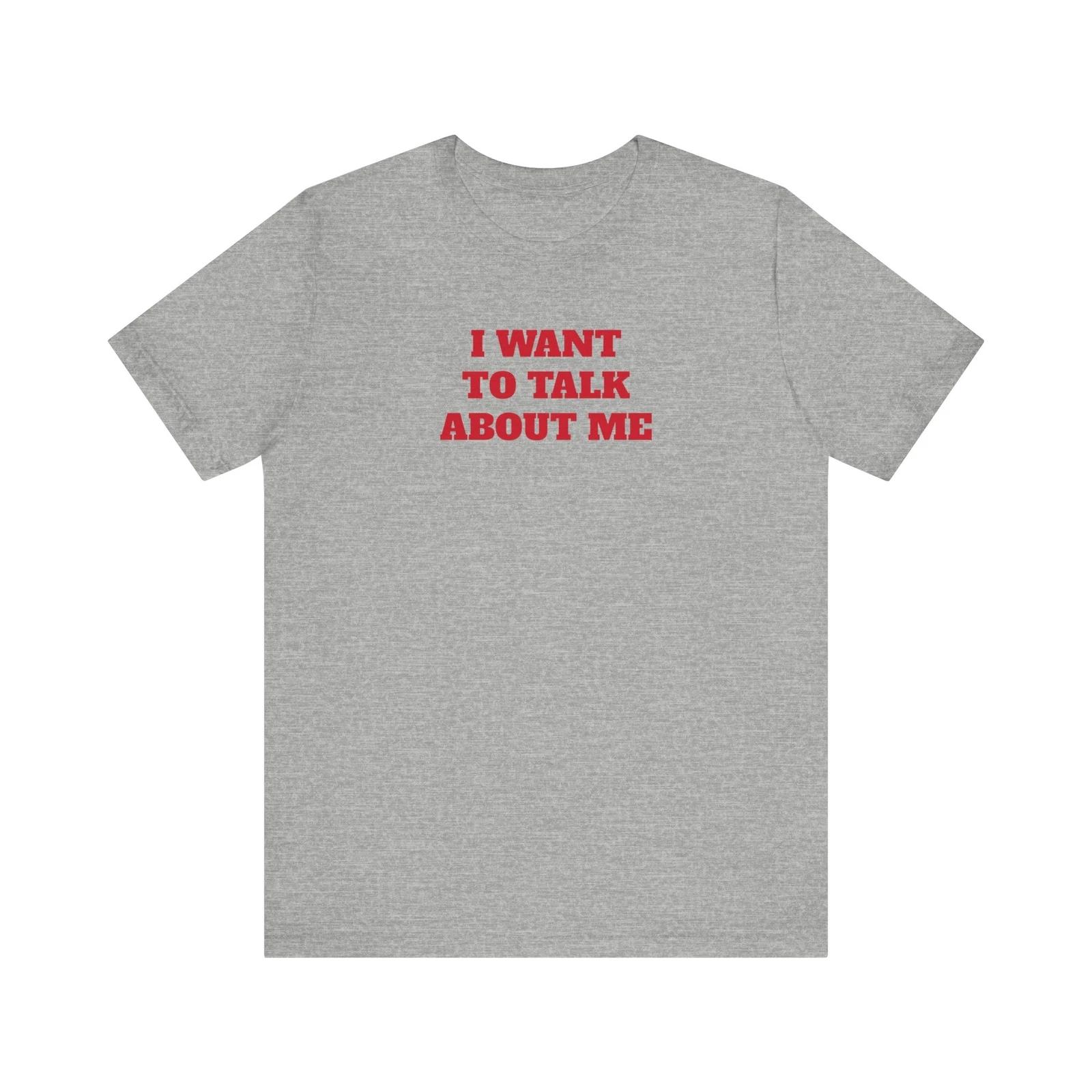 Country Music Lover Tee, I Want to Talk About Me Shirt, Music Fan Tee XL