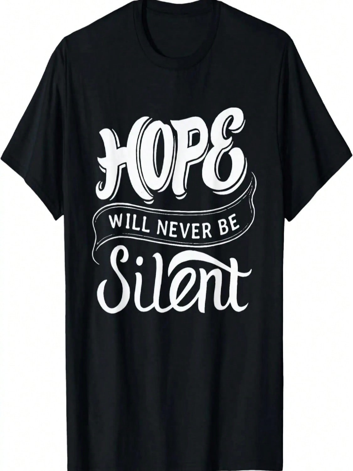 Hope Will Never Be Silent - Faith Saying T-Shirt S разноцветный