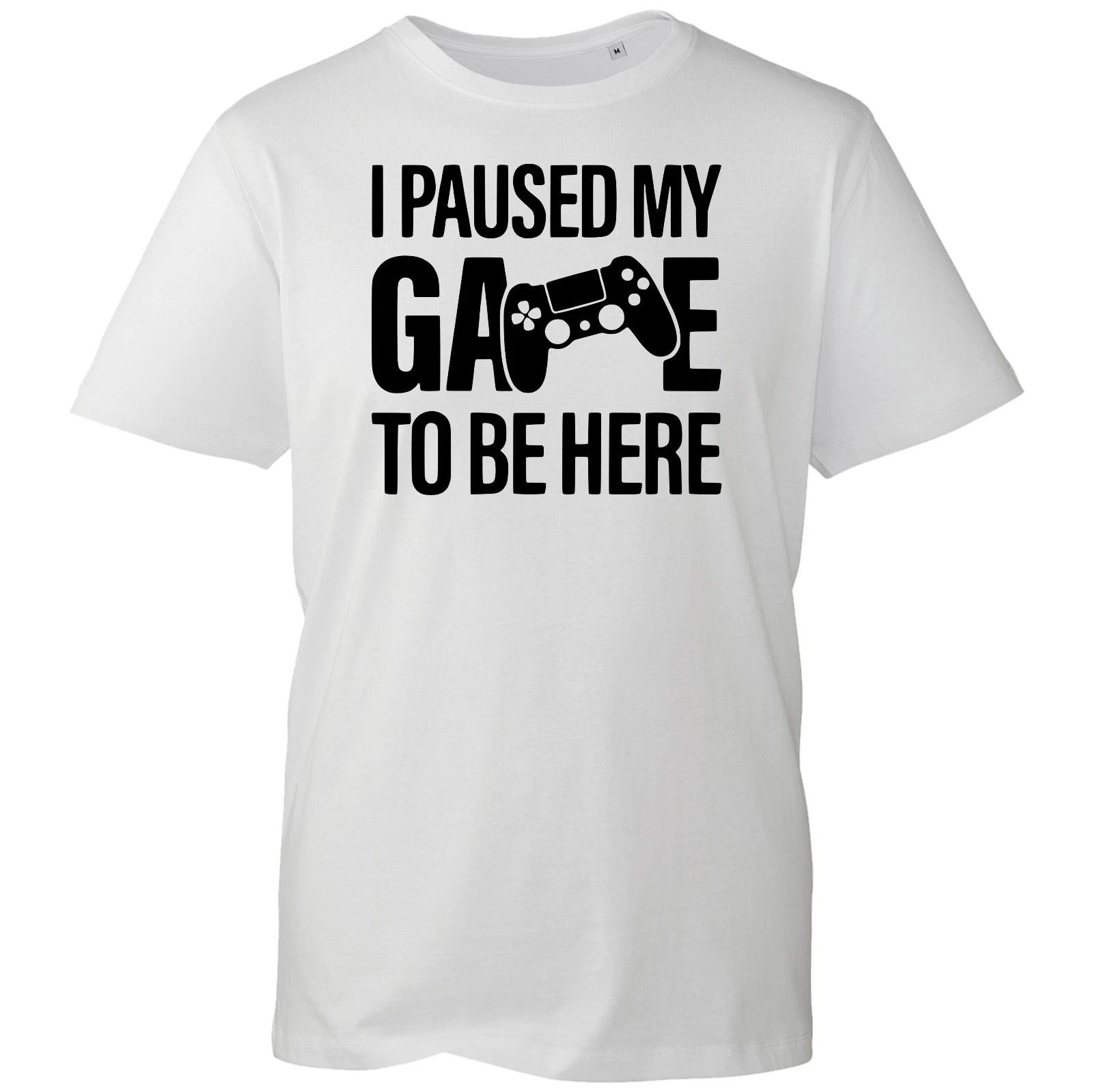 I Paused My Game To Be Here Funny Adults T-Shirt Mens Unisex Tees Cool Gift Top M