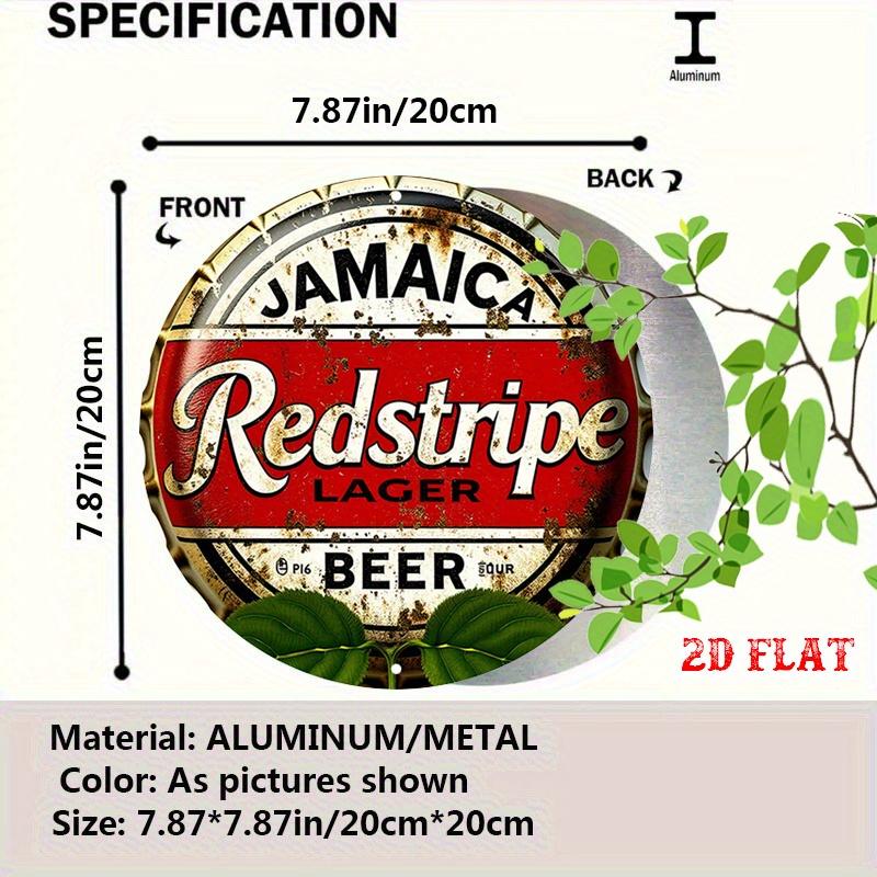 HD Tin Sign Redstripe Lager Jamaica Beer Round Bottle Cap Metal Wall Art Vintage Retro Decor for Bar Pub Man Cave