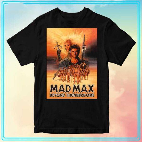 Mad Max Beyond Thunderdome 1985 Movie T-Shirt Comfy Stylish Gift Size S-4XL XXL