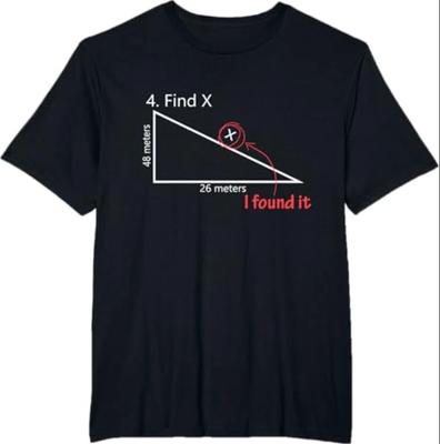 Trova X T-shirt Divertente Frase Grafica Insegnante di Matematica Regalo Sarcastico Novità Battuta da Papà