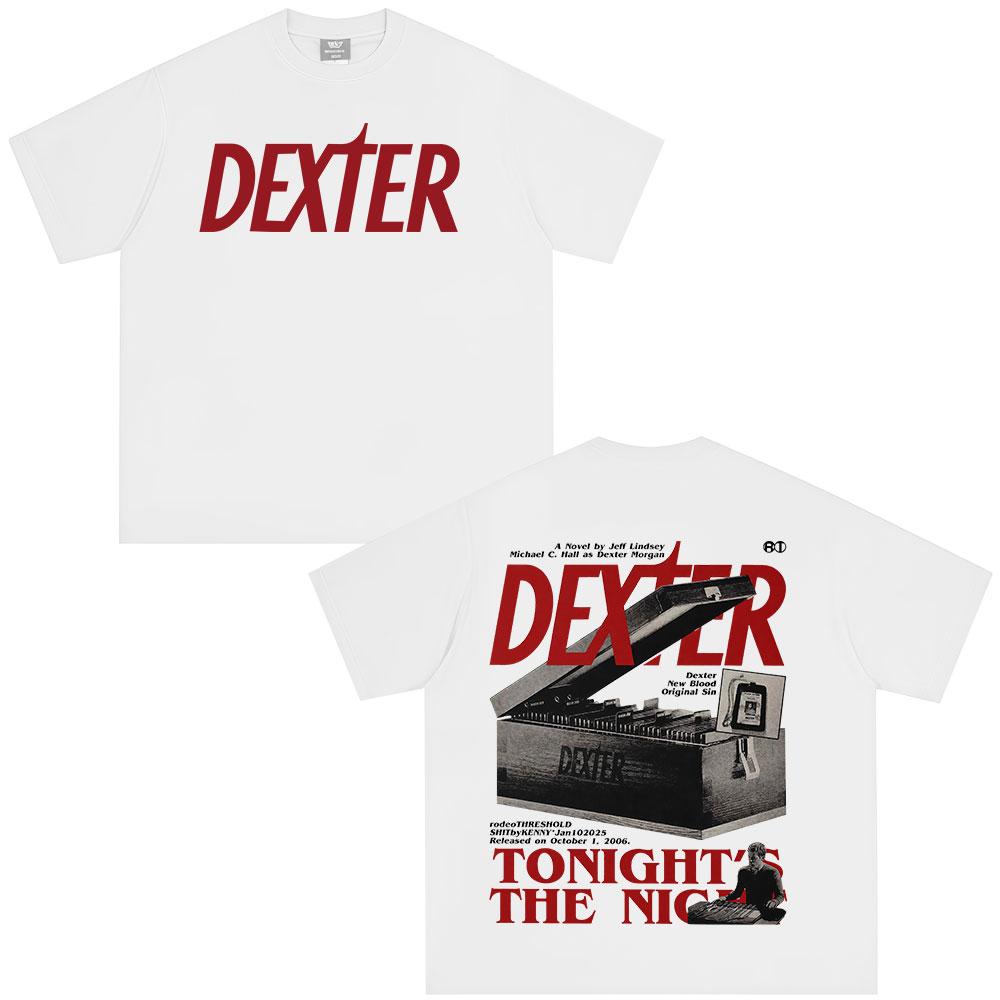 Tricouri Dexter Morgan Tonight's The Night Bărbați Femei Îmbrăcăminte Bumbac Mâneci Scurte Tricouri Oversized Fashion Tricou Vintage