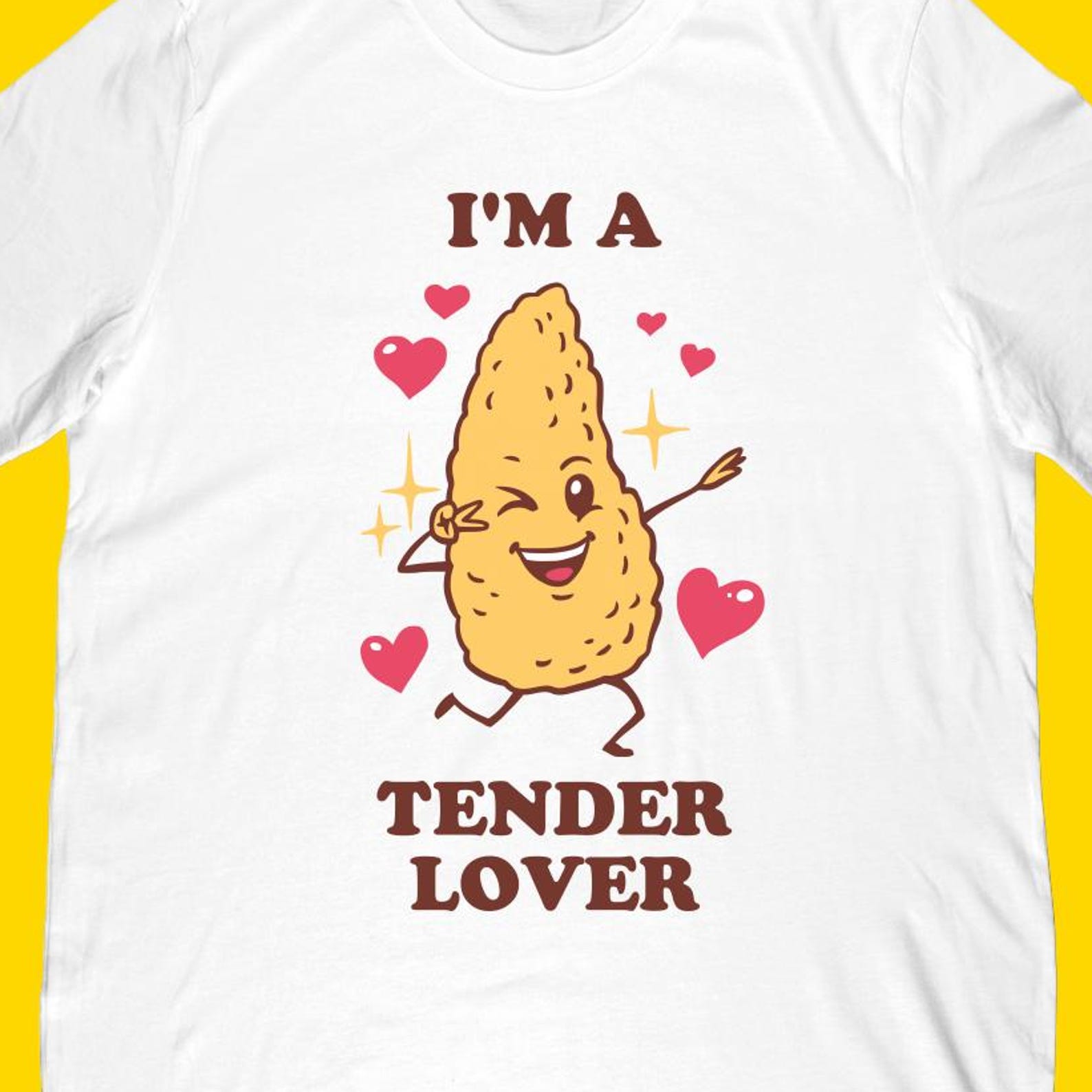 Chicken Tenders Lover T-Shirt | Funny Foodie Apparel S