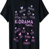It's a K-Drama Thing _ Korean Words T-Shirt(2)