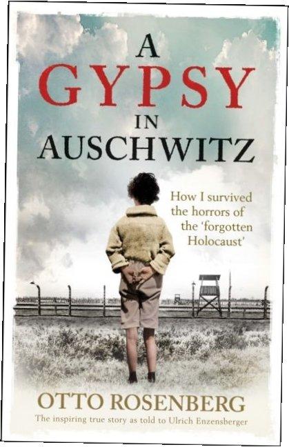 A Gypsy In Auschwitz
