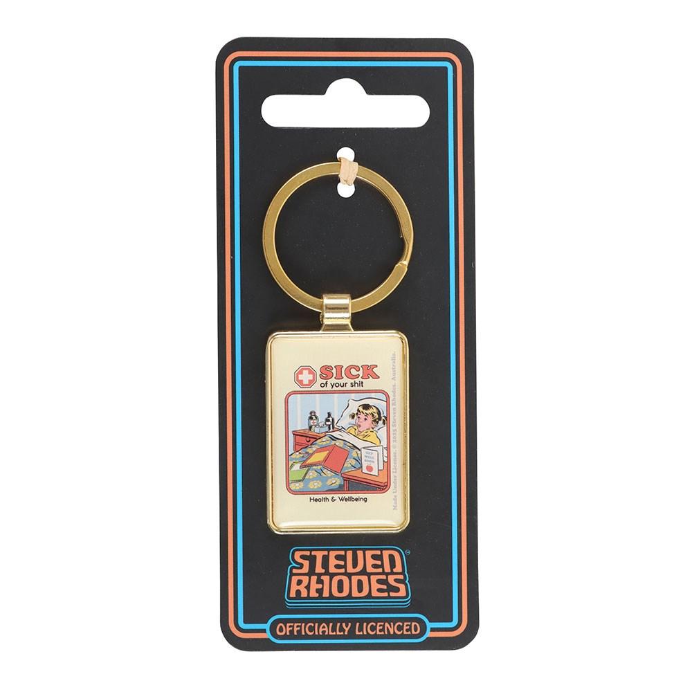 Steven Rhodes Sick Of Your Shit Keyring