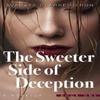 The Sweeter Side of Deception by Avagaye ClarkeHeron Paperback Book 9781732403420