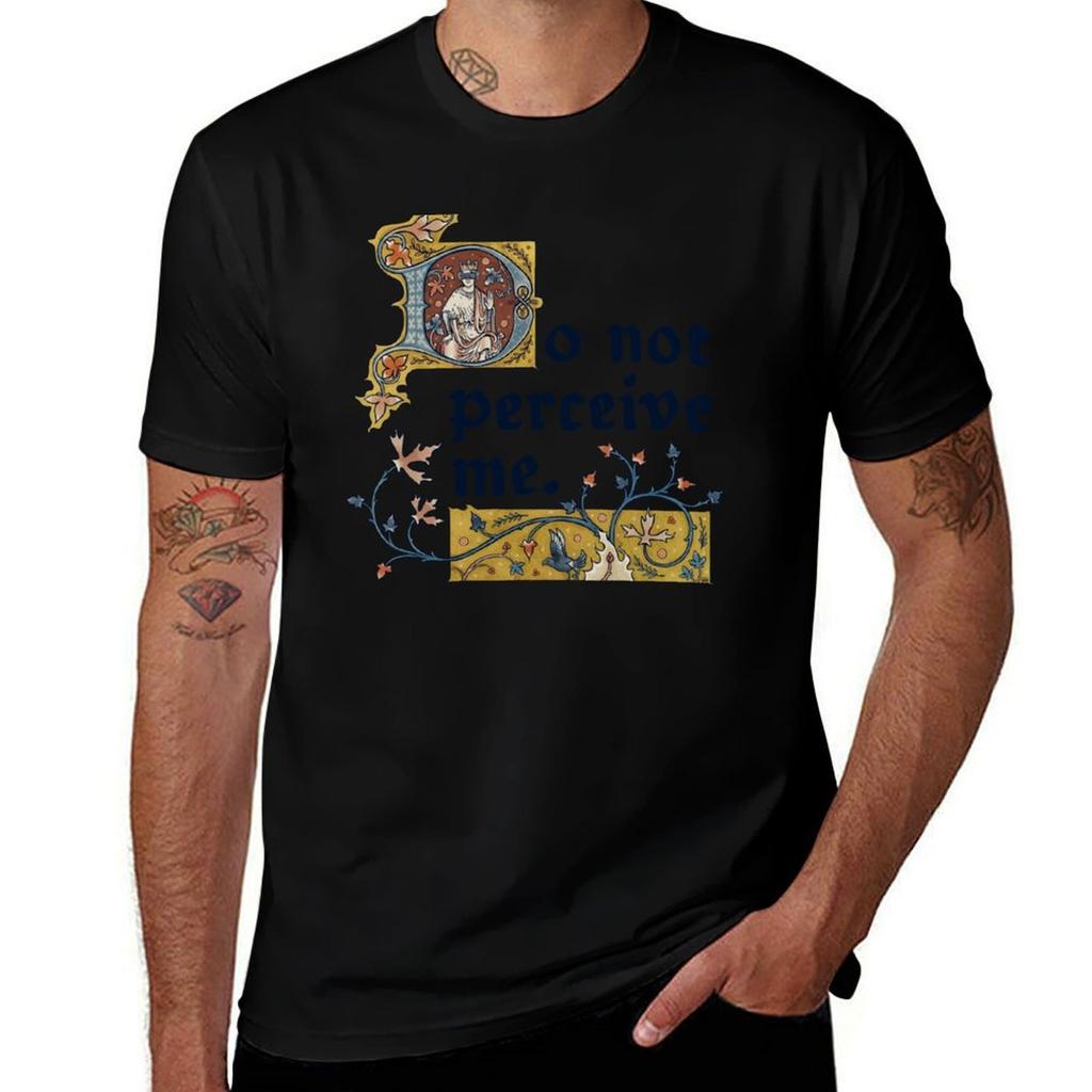 Nie Postrzegaj Mnie Średniowieczna Iluminacja T-Shirt t-shirt męski gładki męskie t-shirty dla mężczyzn casualowy męski t-shirt designerski T-Shirt