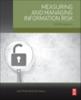The Measuring and Managing Information Risk : A FAIR Approach Book