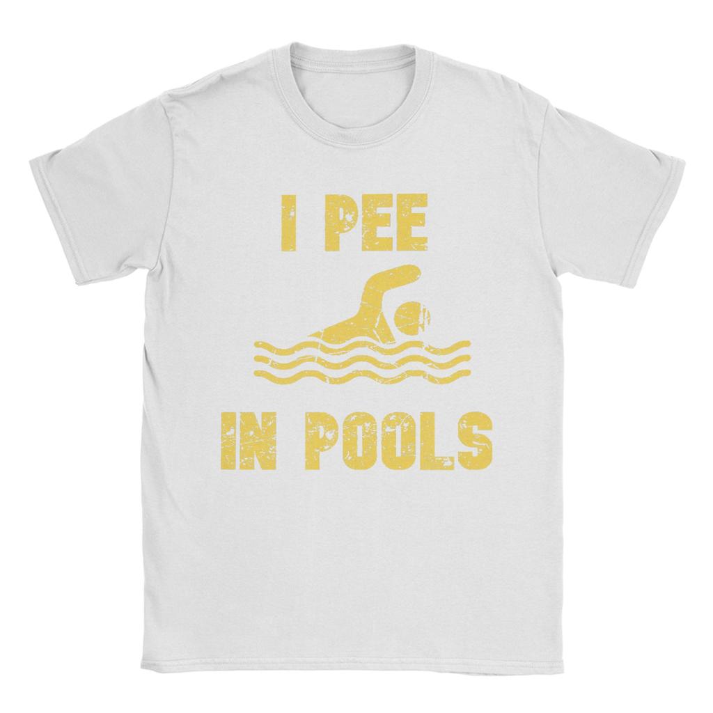 Ich Pisse in Pools Lustiges Urlaubs T-Shirt Sommer Baumwoll-T-Shirts Für Männer Mode Benutzerdefiniertes Logo T-Shirt Kurzärmelige Vintage Oberteile