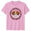 Easily Distracted By Brittany TShirt Brittany Dog Owner Gift For Him And Her
