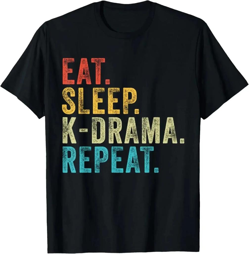 Eat Sleep KDrama Repeat TV Korean Movie Television Hangul TShirt Women Clothing Kawaii Clothes Korean Camisetas Versatile