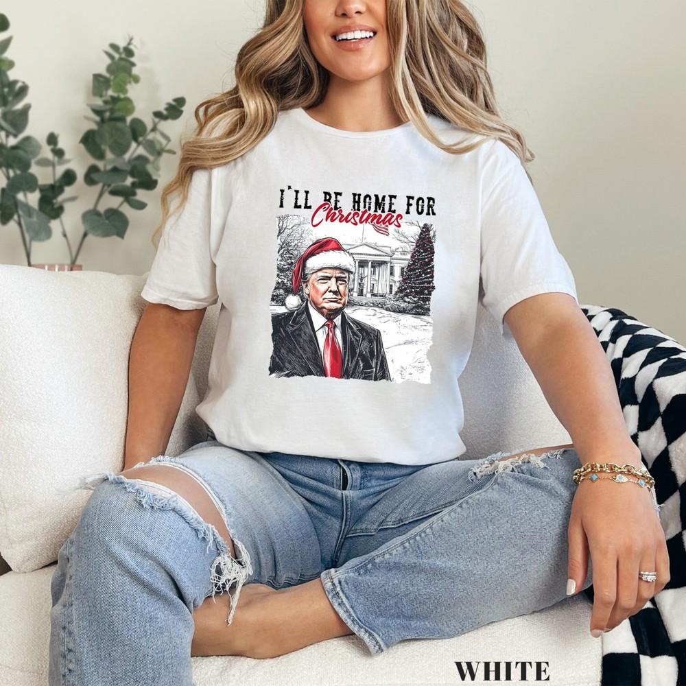 

Christmas Trump Shirt, I ll Be Home for Christmas Shirt, President Trump, 202383 XL