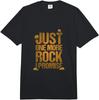 Just One More Rock I Promise Geology Funny Gift Comfort Colors Adult Heavyweight  Unisex T-Shirt