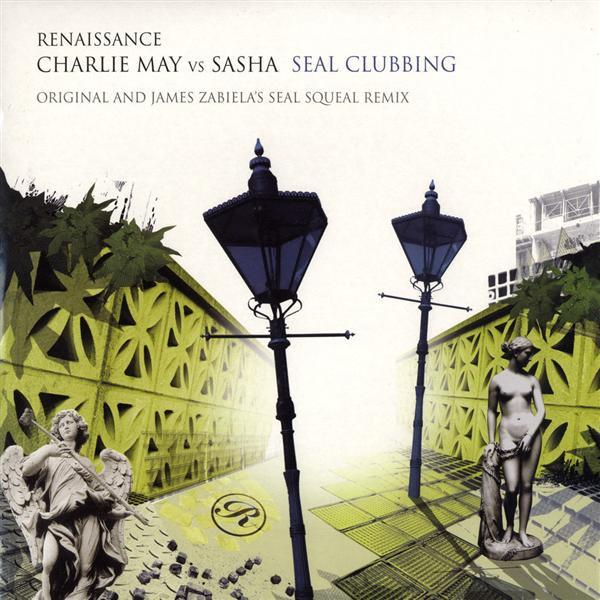 

12inch Record CHARLIE MAY, SASHA - Seal Clubbing RENX042 Renaissance 2006 US Dance & Electronica Used