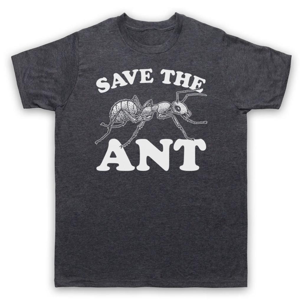 Save The Ant Animal Rights Protest Slogan Funny Parody Unisexs Unisexs TShirt