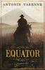 Equator by Antonin Varenne Paperback Book 9780857058744