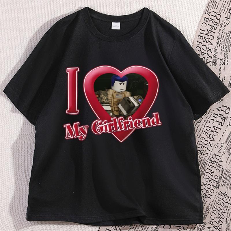 I Love My Girlfriend T Shirt Man Cotton High Quality Guest 666 Fan Forsaken Tshirt Causal Short Sleeve Gamer Tee Couple