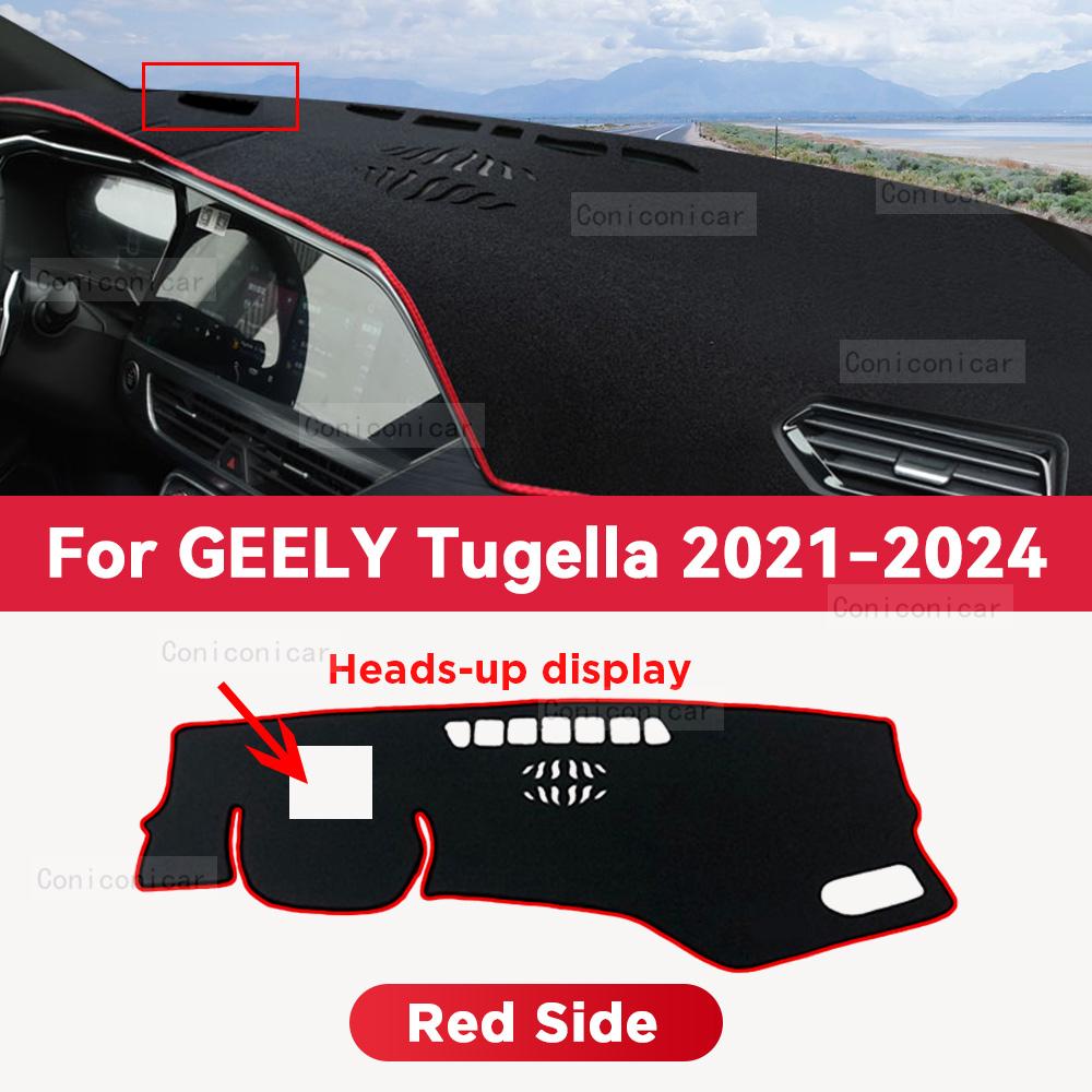 For GEELY TUGELLA 2021-2024 Car Dashboard Cover Mat Sun Shade Pad Avoid Light Mat Instrument Carpet Protection Accessories