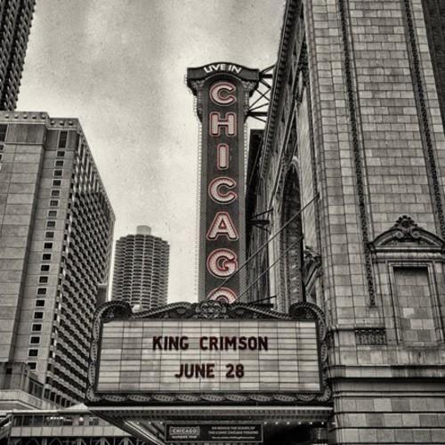 King Crimson - Official Bootleg: Live In Chicago, June 28th, 2017 [CD]