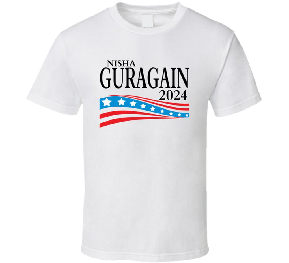 

Nisha Guragain For President 2024 T Shirt Mens Womens Tees Top XL