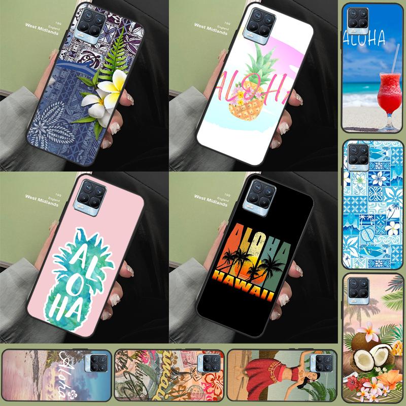 Aloha Beach Life Hawaii For Realme 11 10 12 13 14 Pro Plus GT 5 6 6T GT7 Pro C67 C61 C53 C51 C21Y C25S C55 C75 Case