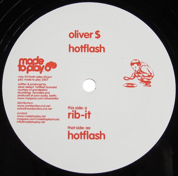 

12-дюймовая пластинка OLIVER $ - Hotflash MTP011 Сделано для воспроизведения 2008 UK Dance & Electronica Б/У