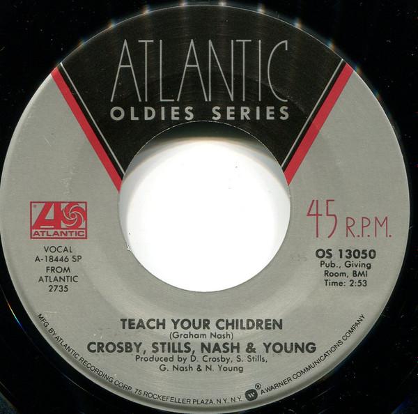 

7inch Record CROSBY, STILLS, NASH & YOUNG - Teach Your Children / Woodstock OS13050 Atlantic US Rock Used