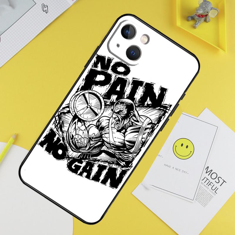 No Pain No Gain Training Phone Case For iPhone 16 Pro 15 Pro 13 12 Mini 11 14 Pro Max XR 16 15 Plus 16e Cover Coque