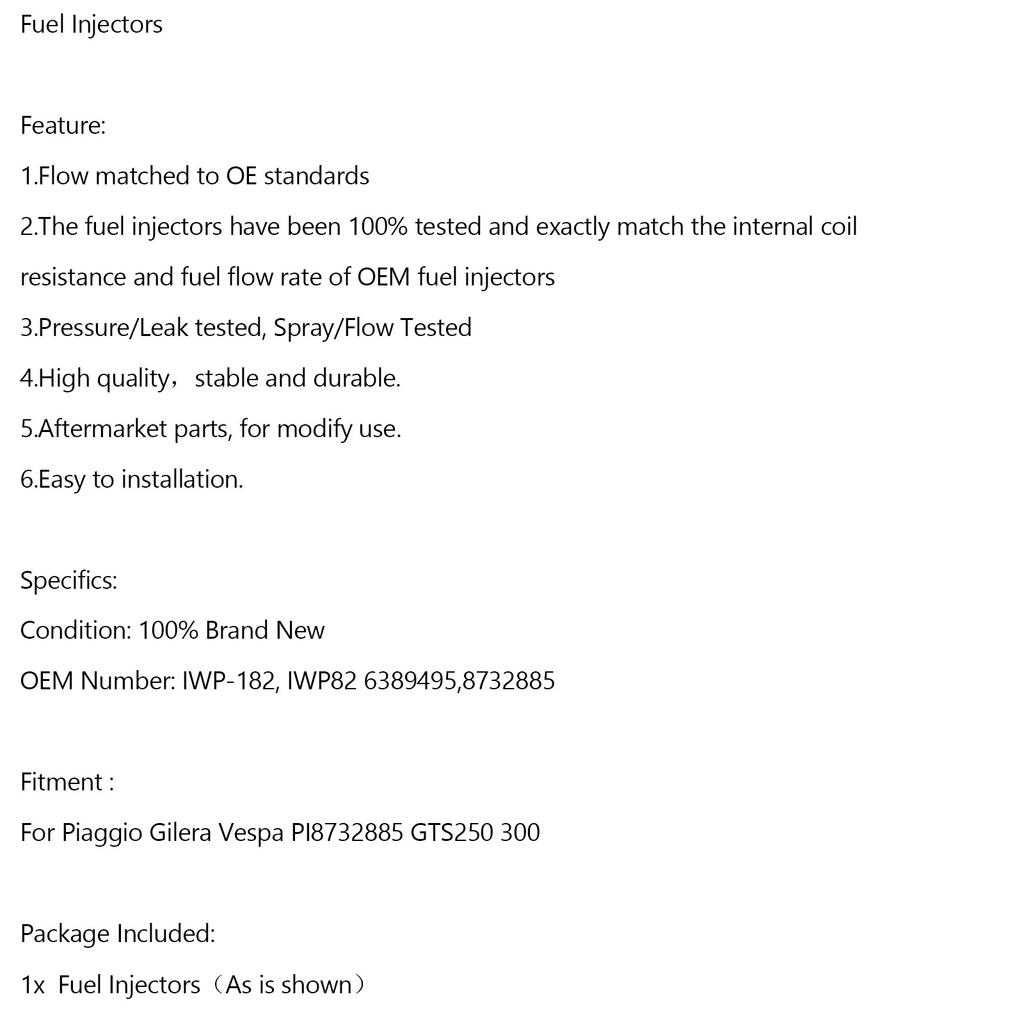 IWP-182 Fuel Injector IWP182 For Piaggio Gilera Vespa PI8732885 GTS250 300