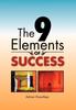The The 9 Elements Of Success Book