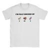 Men's Women's T-Shirt I'm Fully Bricked Up Awesome Tee Shirt Short Sleeve Round Collar Clothes Autumn and Winter Innerwear