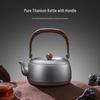 Yidishui Pure Titanium Tea Kettle