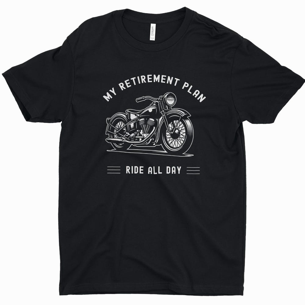 Motorcycle Graphic Tee - My Retirement Plan - Moto Enthusiast Shirt L