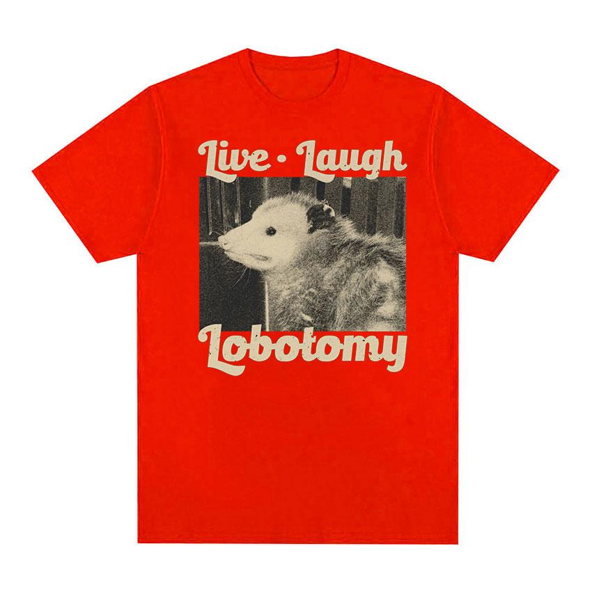 

Live Laugh Lobotomy Забавная футболка с опоссумом Мужская и женская винтажная модная футболка высокого качества Повседневная футболка большого размера из 100% хлопка