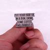 Bun Up, Coffee, Deal With It Brooch