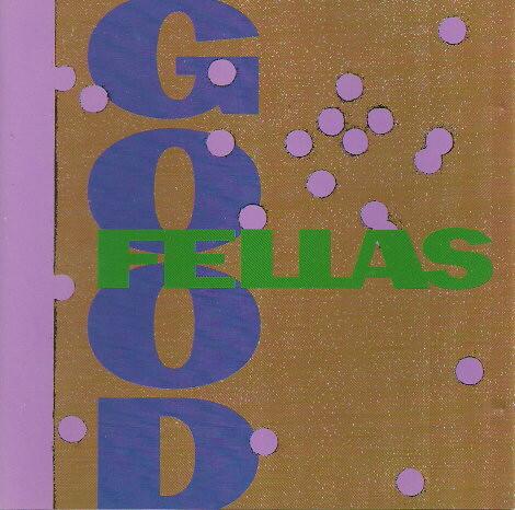 

CD GOODFELLAS - Good Fellas KICJ101 Paddle Wheel 1992 Япония Obi Jazz