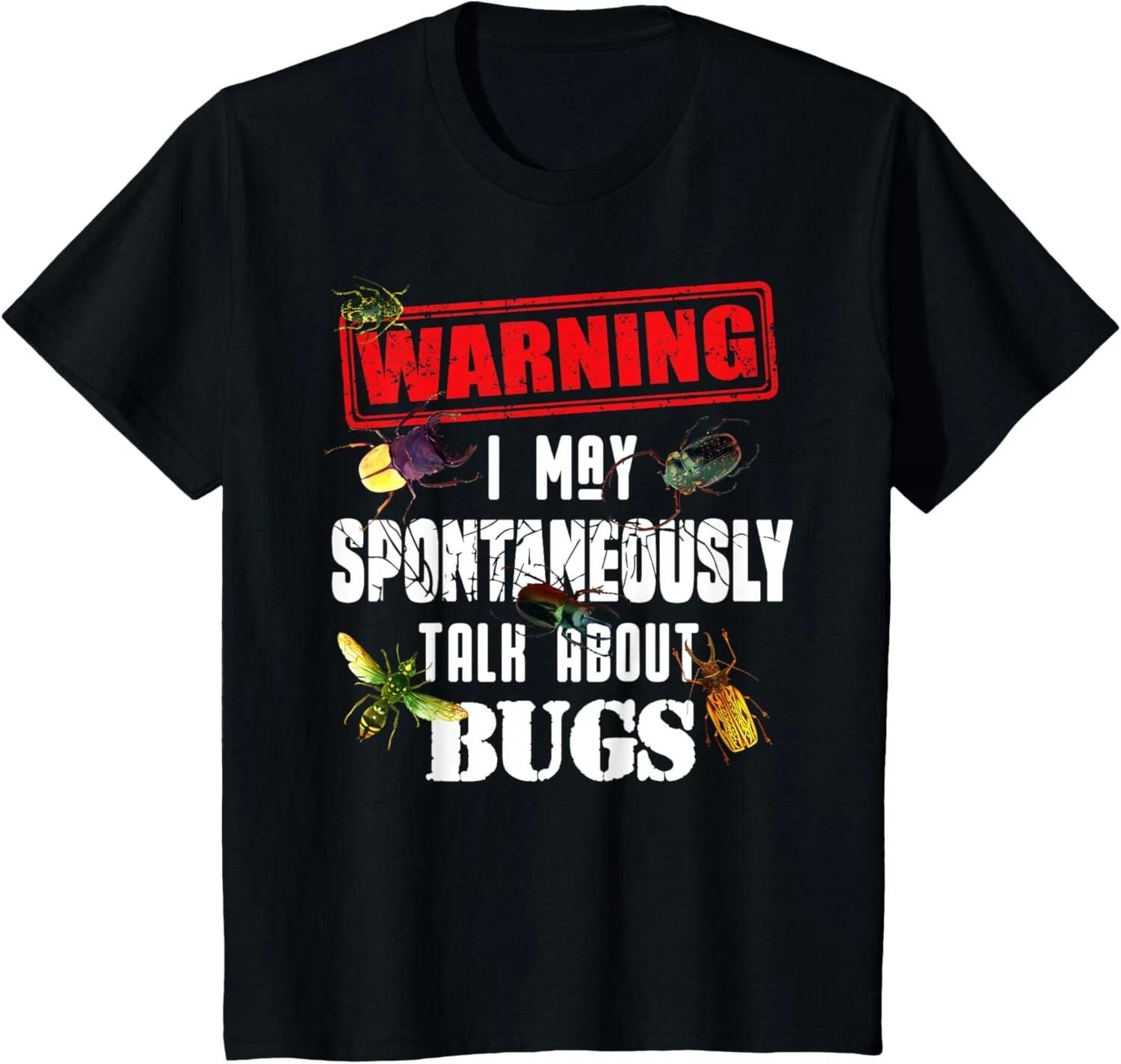 Cool Warning Talk About Bugs Funny Insect Collector Boy Gift T- Shirt XL