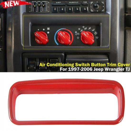 Red Console AC Air Condition Switch Button Panel Trim For TJ Jeep Wrangler 97-06