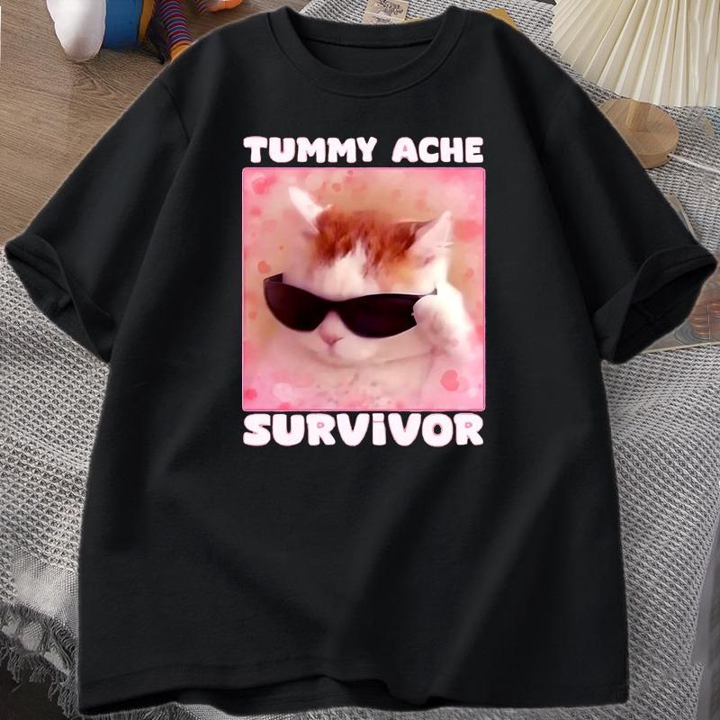 Tummy Ache Survivor Funny Cat Meme Tshirt Unisex Women Silly Stupid Cat Tee Shirt Unisexs Short Sleeve T Shirts Cotton Oversized Top