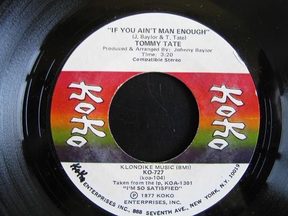 

7-дюймовая пластинка TOMMY TATE If You Aint Man Enough Im So Sa KO727 KOKO 1977 US SoulFunk Б/у