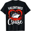 Valentine's Day Cruise Squad Matching Couple Cruise Vacation T-Shirt