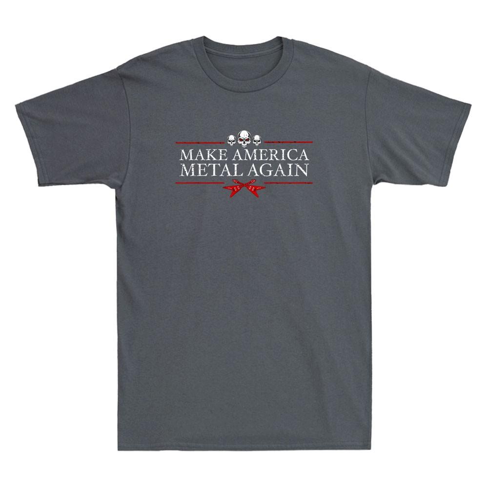 Make America Metal Again Skull Rock Heavy Music Thrash Vintage Unisexs TShirt Tee