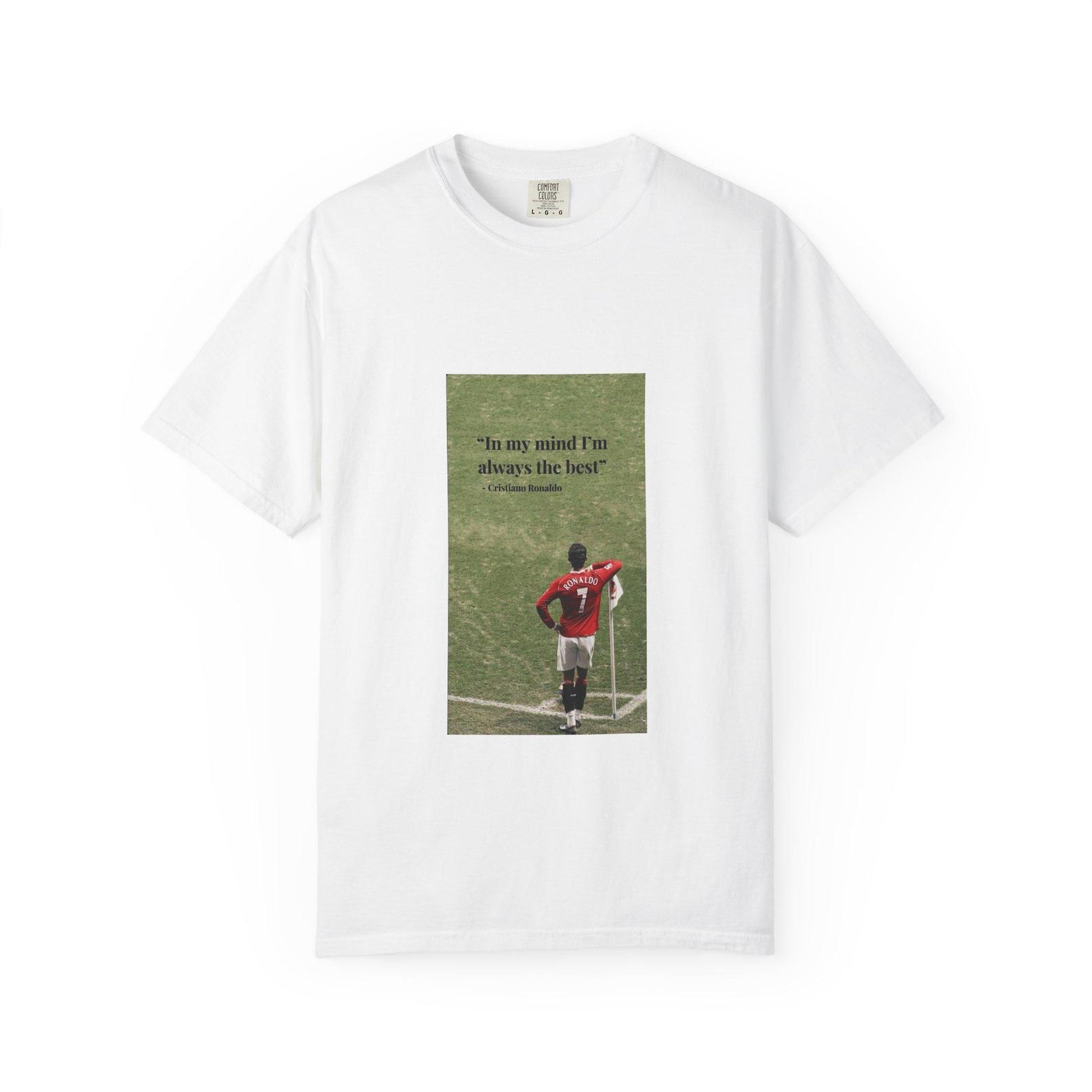 Cristiano Ronaldo Quote T-Shirt: Soccer Fan Gift 2XL