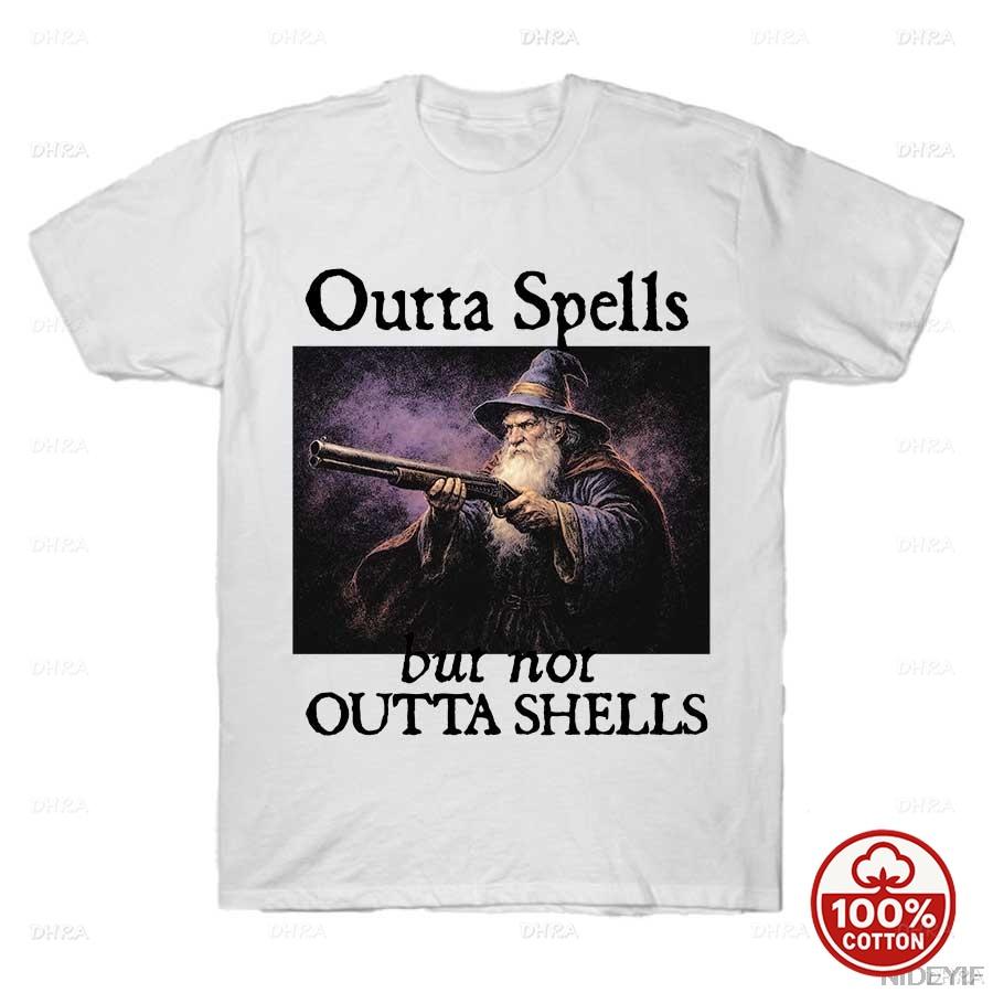 Outta Spells But Not Outta Shells Wizard Graphic Tshirt Fantasy Humor Unisex 100cotton Loose 2026 Summer Sport Short Sleeve Tee