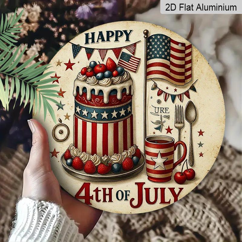 2D Flat, 1pc Round Aluminum Hanging Sign, Happy 4th Of July Patriotic Cake & American Flag Design, Vintage Independence Day Wall Decor, Perfect for