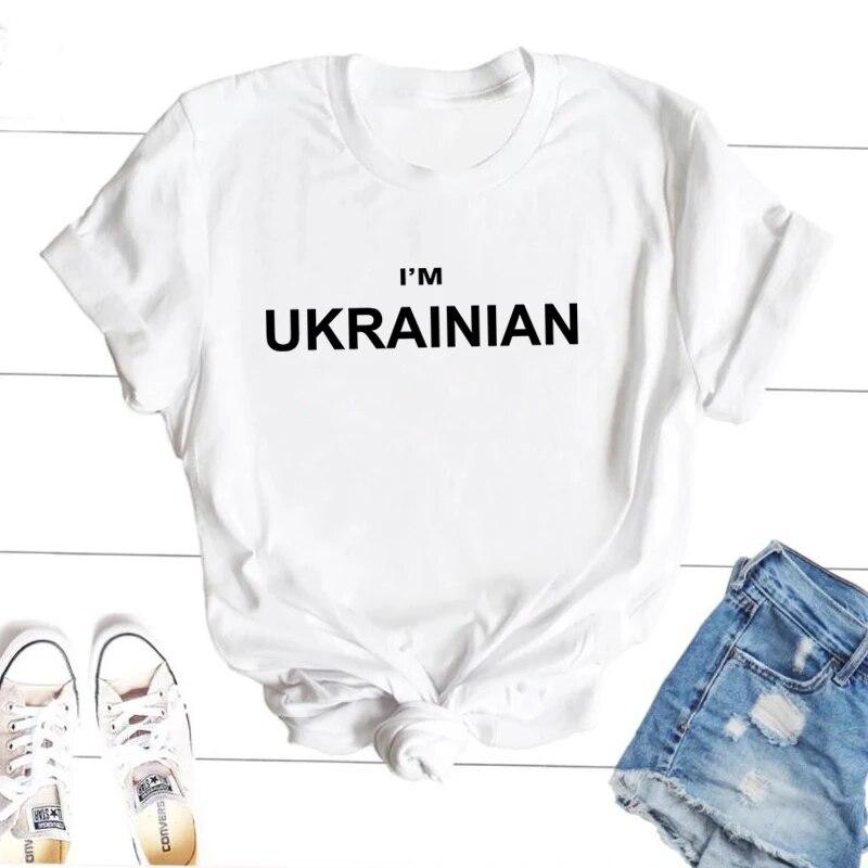 I'm Ukrainian T-Shirt Women Unisex Casual Letter Print Ukraine Lover T Shirt Harajuku Short Sleeve Tee Shirt Cotton Female Clothing Unisex