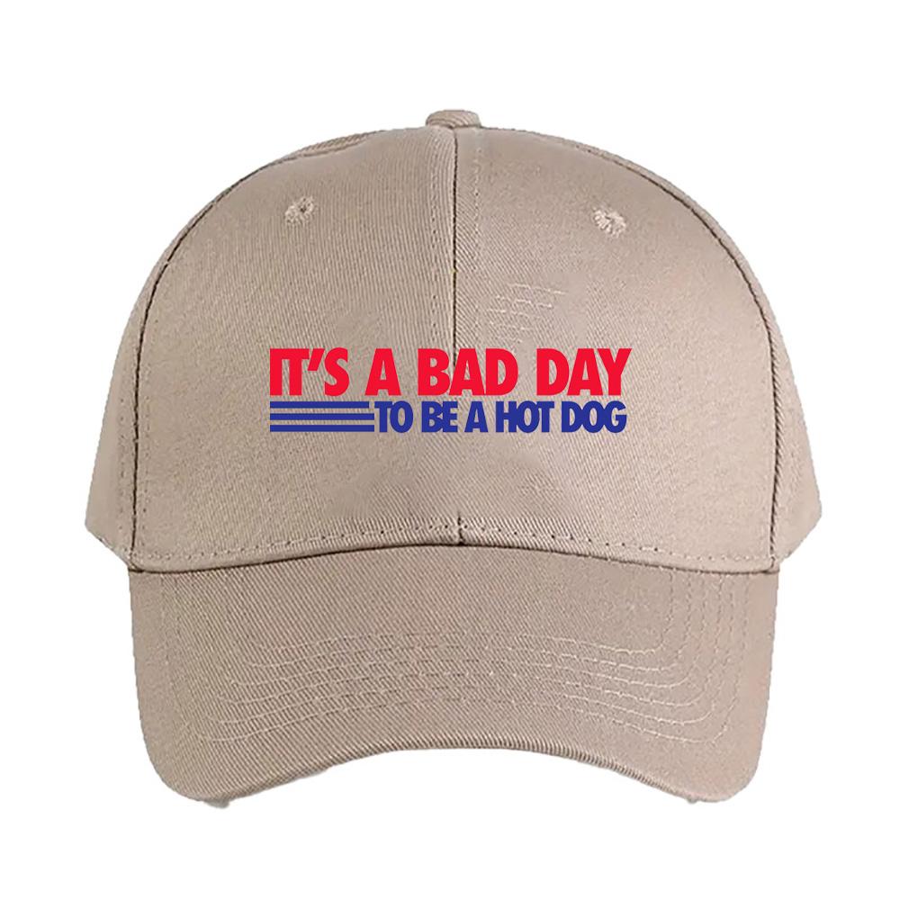 Its a Bad Day To Be a Hot Dog Woman Man Summer Baseball Cap Adjustable with Curved Brim Duckbill Cap Protection Sun Hats