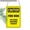 2D Flat, 1pc Vintage Humorous Birthday Aluminium Sign "CAUTION: Fire Risk - Too Many Birthday Candles" - 8"x12" Rustic Birthday Party Decor, Funny